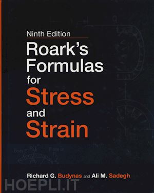 budynas richard g.; sadegh ali - roark's formulas for stress and strain