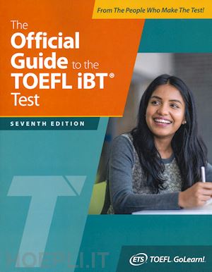  - official guide to toefl ibt test. con contenuto digitale (fornito elettronicamen