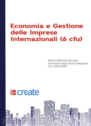 piantoni mariella - economia e gestione delle imprese internazionali (6 cfu)