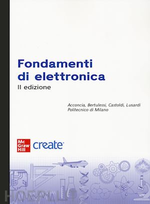 aa.vv. - fondamenti di elettronica. con e-book 2a edizione