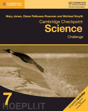 jones mary; fellowes-freeman diane; smyth michael - cambridge checkpoint science challenge workbook 7