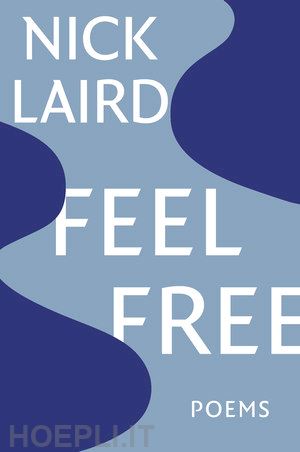 laird nick - feel free – poems