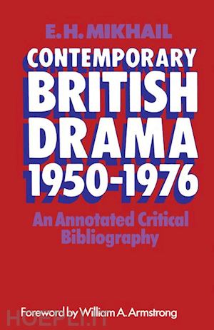 mikhail e h - contemporary british drama 1950–1976