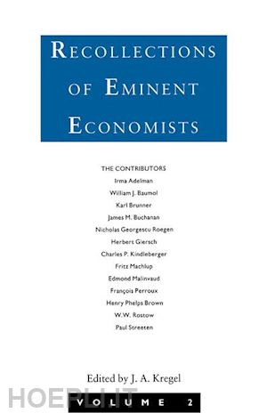  - recollections of eminent economists