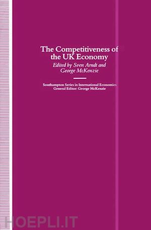 mckenzie george w.; arndt sven w. - the competitiveness of the uk economy