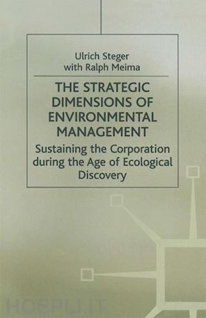 steger ulrich; meima ralph - the strategic dimensions of environmental management