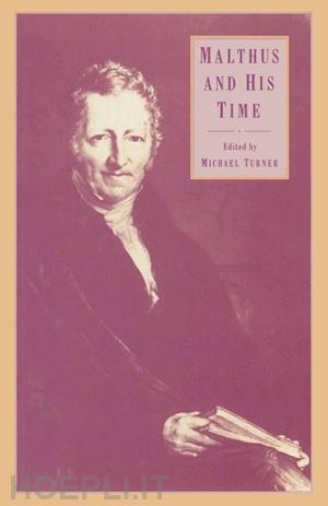 turner michael; cunneen chris - malthus and his time