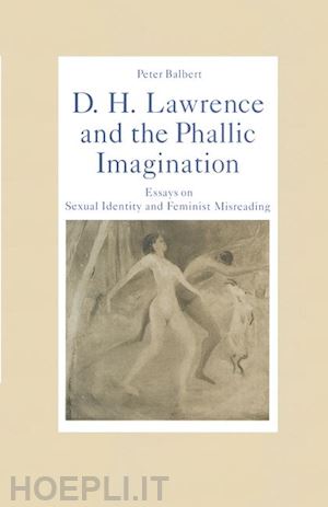 balbert peter - d. h. lawrence and the phallic imagination