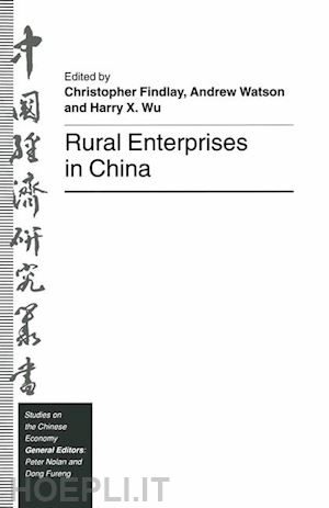 wu harry x.; findlay christopher; watson andrew - rural enterprises in china