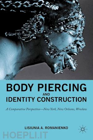 na na; loparo kenneth a. - body piercing and identity construction