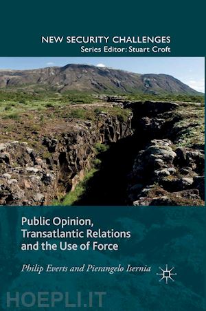 everts p.; isernia p. - public opinion, transatlantic relations and the use of force