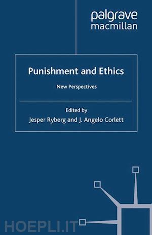 ryberg j. (curatore); corlett j. (curatore) - punishment and ethics