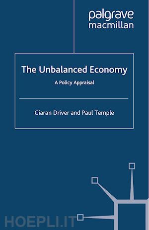 driver ciaran; temple paul - the unbalanced economy