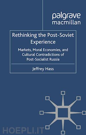 hass j. - rethinking the post soviet experience