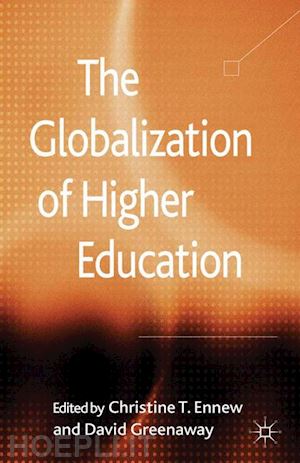 ennew c. (curatore); greenaway d. (curatore) - the globalization of higher education