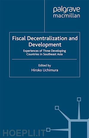 uchimura h. (curatore) - fiscal decentralization and development