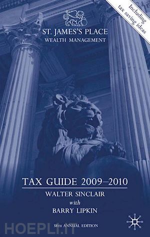 sinclair w.; lipkin e. - st. james’s place wealth management tax guide 2009–2010