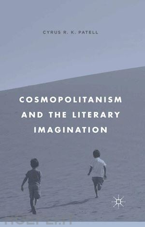 patell c. - cosmopolitanism and the literary imagination