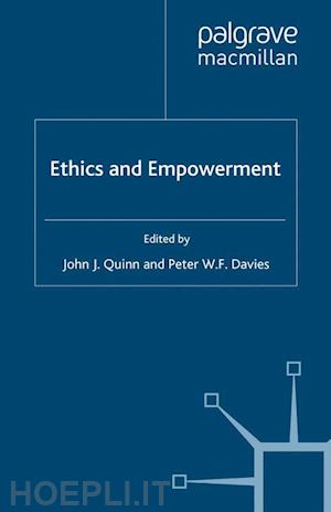 davies p.; quinn j. - ethics and empowerment
