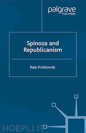 prokhovnik r. - spinoza and republicanism