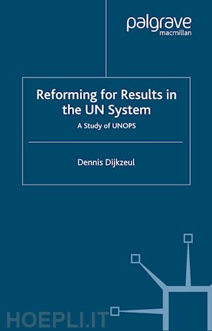 dijkzeul d. - reform for result in the un system