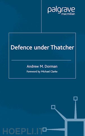 dorman a. - defence under thatcher