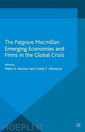 marinov marin; marinova svetla - emerging economies and firms in the global crisis