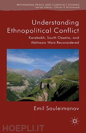 souleimanov e. - understanding ethnopolitical conflict