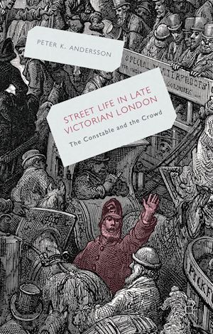 andersson p. - streetlife in late victorian london