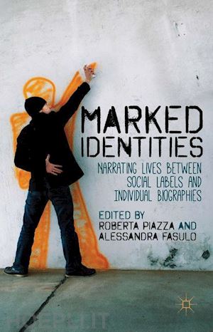 piazza r. (curatore); fasulo a. (curatore) - marked identities