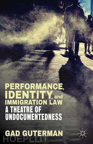 guterman g. - performance, identity, and immigration law