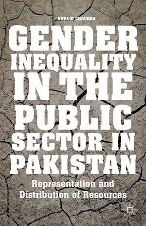 chauhan k. - gender inequality in the public sector in pakistan