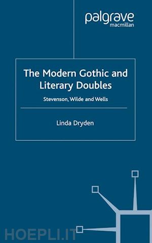 dryden l. - the modern gothic and literary doubles