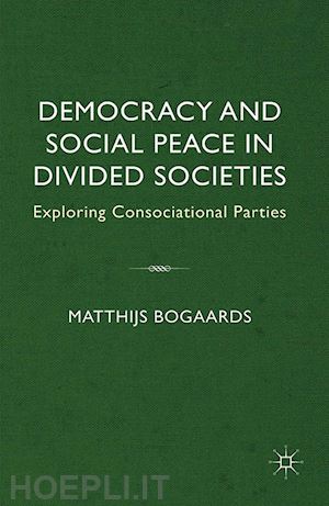 bogaards m. - democracy and social peace in divided societies