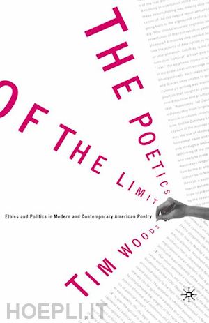 woods tim - the poetics of the limit