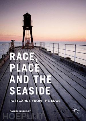 burdsey daniel - race, place and the seaside