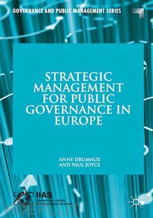 drumaux anne; joyce paul - strategic management for public governance in europe