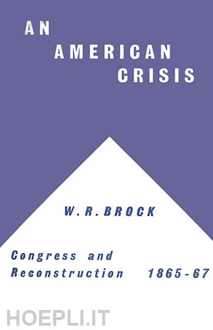 na na - an american crisis: congress & reconstruction 1865-1867