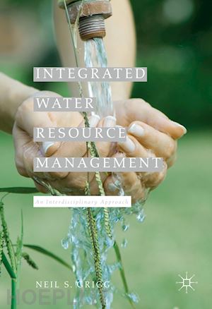 grigg neil s. - integrated water resource management
