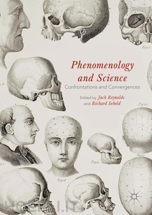 reynolds jack (curatore); sebold richard (curatore) - phenomenology and science