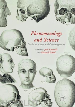 reynolds jack (curatore); sebold richard (curatore) - phenomenology and science