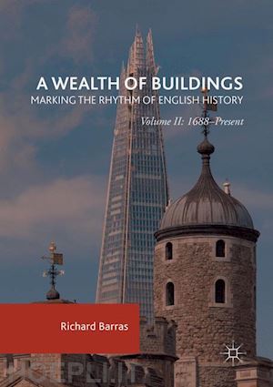 barras richard - a wealth of buildings: marking the rhythm of english history