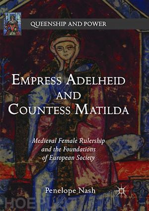 nash penelope - empress adelheid and countess matilda