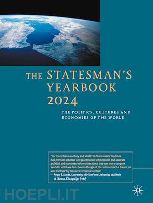 palgrave macmillan (curatore) - the statesman's yearbook 2024