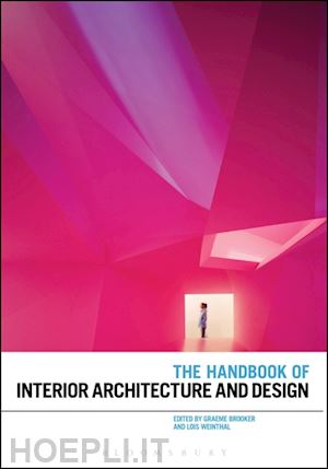 brooker graeme; weinthal - handbook of interior architecture and design
