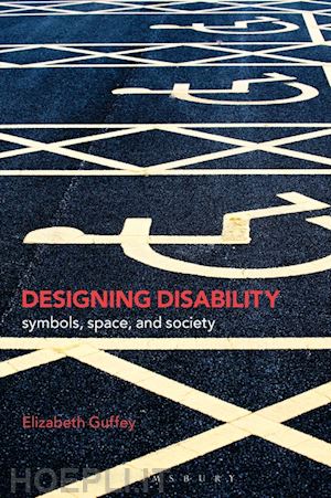 guffey elizabeth - designing disability