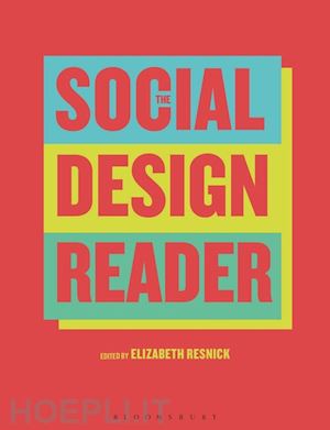 resnick elizabeth - the social design reader