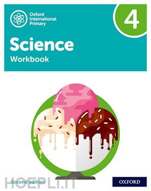 roberts deborah; hudson terry; haigh alan; shaw geraldine - oxford international science: workbook 4