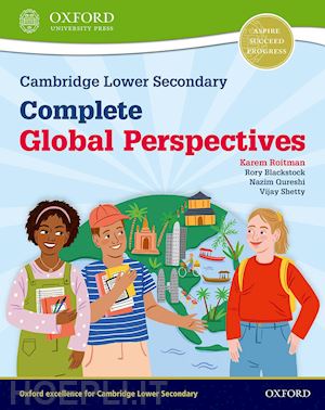 roitman karem - cambridge lower secondary complete global perspectives: student book