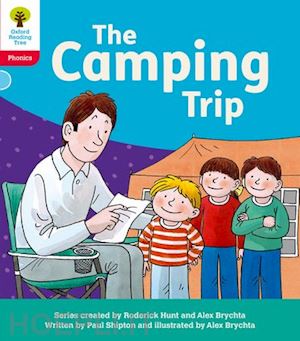 shipton paul - oxford reading tree: floppy's phonics decoding practice: oxford level 4: the camping trip